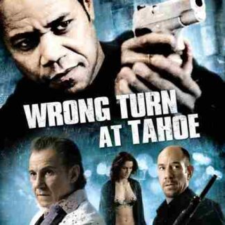 Wrong Turn at Tahoe (2009) Starring Cuba Gooding Jr. on DVD
