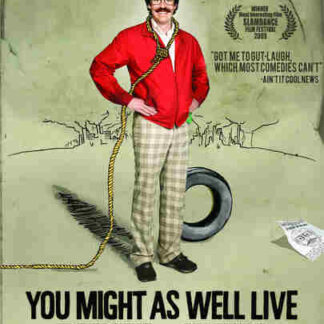 You Might as Well Live (2009) Starring Joshua Peace on DVD